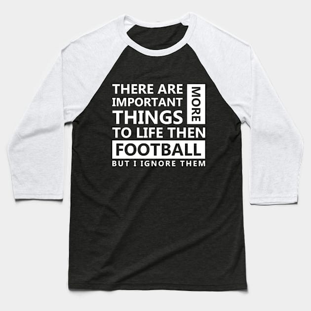 Football Love Baseball T-Shirt by Skymann